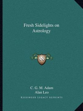 portada fresh sidelights on astrology (en Inglés)