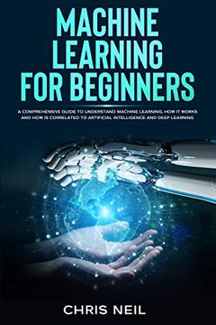 Libro Machine Learning for Beginners: A Comprehensive Guide to ...