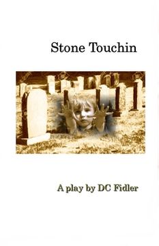 portada Stone Touchin (en Inglés)