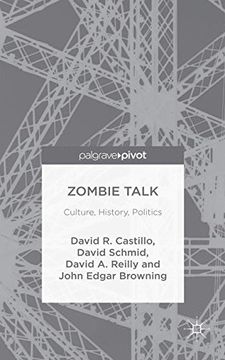 portada Zombie Talk: Culture, History, Politics