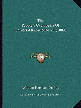 portada the people's cyclopedia of universal knowledge v1 (1883) (en Inglés)