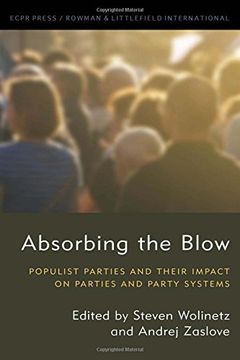 portada Absorbing the Blow: Populist Parties and Their Impact on Parties and Party Systems (Studies in European Political Science) (in English)