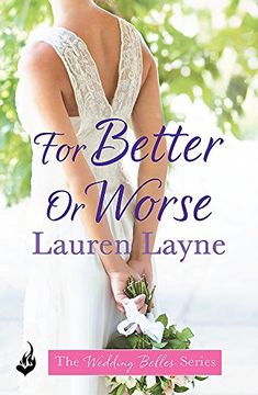 portada For Better Or Worse: The Wedding Belles Book 2