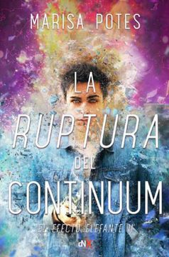 portada La Ruptura del Continuum (in Spanish)