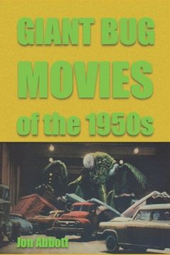 portada Giant Bug Movies of the 1950s: (Sci-Fi Before Star Wars, vol. 2)
