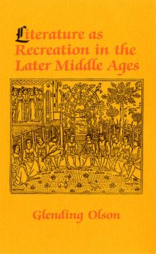 portada Literature as Recreation in the Later Middle Ages (en Inglés)