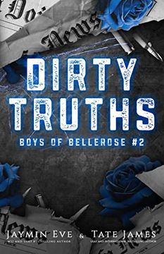 portada Dirty Truths: Boys of Bellerose Book 2 (in English)