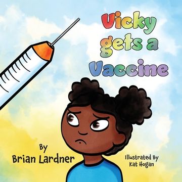 portada Vicky Gets a Vaccine (en Inglés)