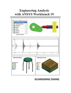 portada Engineering Analysis with ANSYS Workbench 19 (en Inglés)