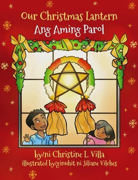 portada Our Christmas Lantern (Ang Aming Parol): Ang Aming Parol