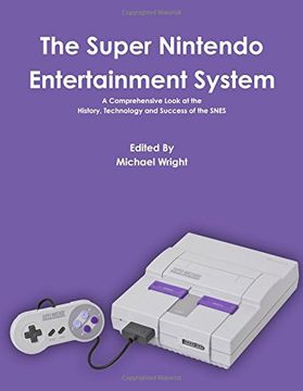 portada The Super Nintendo Entertainment System (en Inglés)