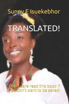 portada Translated!: Don't dare read this book if you don't want to be saved! (en Inglés)