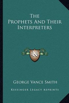 portada the prophets and their interpreters (in English)