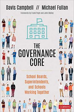 portada The Governance Core: School Boards, Superintendents, and Schools Working Together (en Inglés)