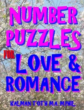portada Number Puzzles for Love & Romance: 133 Large Print Themed Number Search Puzzles