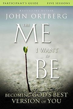 portada The Me I Want to Be : Becoming God's Best Version of You (in English)