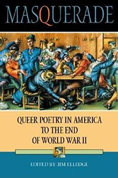 portada Masquerade: Queer Poetry in America to the end of World war ii (en Inglés)