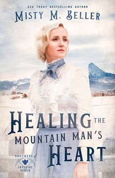 portada Healing the Mountain Man's Heart (in English)