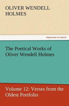 portada the poetical works of oliver wendell holmes (in English)