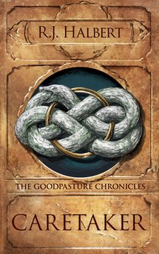 portada Caretaker: The Goodpasture Chronicles (Book 1) (in English)
