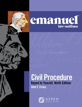 portada Emanuel Law Outlines for Civil Procedure, Keyed to Yeazell (en Inglés)
