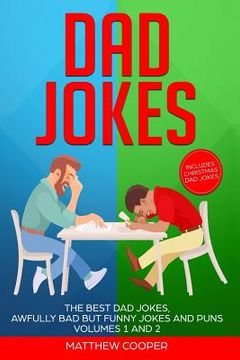 portada Dad Jokes: The Best Dad Jokes, Awfully Bad but Funny Jokes and Puns Volumes 1 and 2