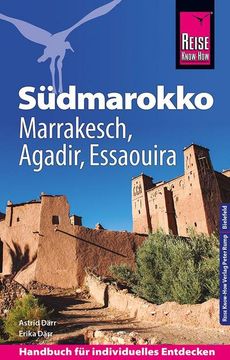 portada Reise Know-How Reiseführer Südmarokko mit Marrakesch, Agadir und Essaouira (en Alemán)