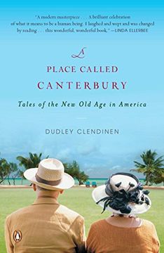 portada A Place Called Canterbury: Tales of the new old age in America 