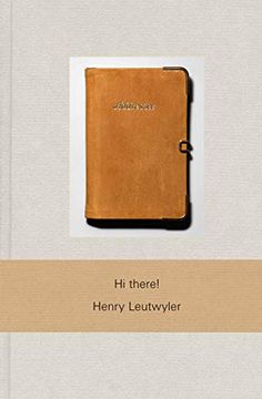 portada Henry Leutwyler: Hi There! (en Inglés)