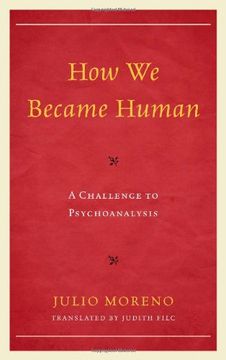 portada How We Became Human: A Challenge to Psychoanalysis (The Library of Object Relations) (en Inglés)