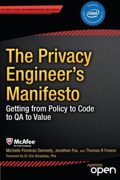 portada The Privacy Engineer's Manifesto: Getting from Policy to Code to QA to Value