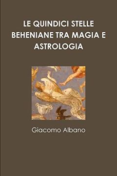 portada Le Quindici Stelle Beheniane tra Magia e Astrologia (en Italiano)