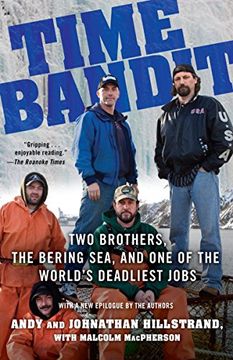 portada Time Bandit: Two Brothers, the Bering Sea, and one of the World's Deadliest Jobs (in English)