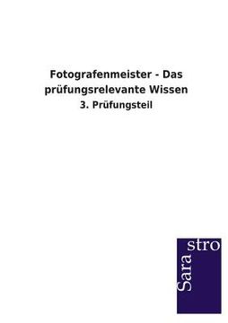 portada Fotografenmeister - das Prüfungsrelevante Wissen (in German)