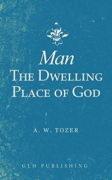 portada Man-The Dwelling Place of god (en Inglés)