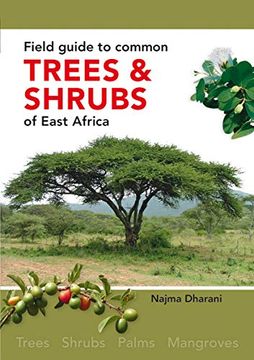 portada Field Guide to Common Trees & Shrubs of East Africa