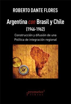 portada Argentina con Brasil y Chile. (1946-1962). Constr