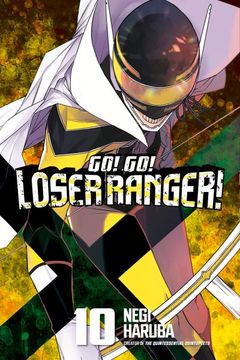 portada Go! Go! Loser Ranger! 10 (en Inglés)