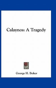 portada calaynos: a tragedy (en Inglés)