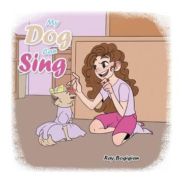 portada My Dog Can Sing (en Inglés)