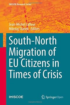 portada South-North Migration of eu Citizens in Times of Crisis (Imiscoe Research Series) (en Inglés)