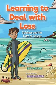 portada Learning to Deal With Loss: Sulaiman and the Tides of Change (en Inglés)