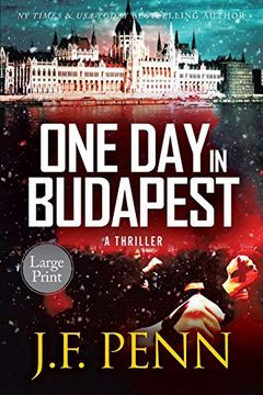 portada One day in Budapest: Large Print (Arkane Thrillers) (en Inglés)
