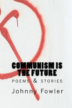 portada communism is the future