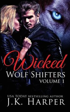 portada Wicked Wolf Shifters Volume 1: Cassie & Trevor (en Inglés)