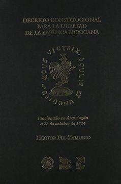 portada reflexiones sobre el decreto constitucional para la libertad de la américa mexicana, sancionado en la ciudad de apatzingán el 22 de octubre de 1814