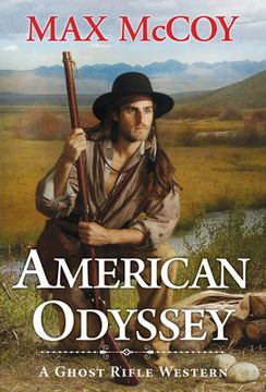 portada American Odyssey: 2 (a Ghost Rifle Western) 