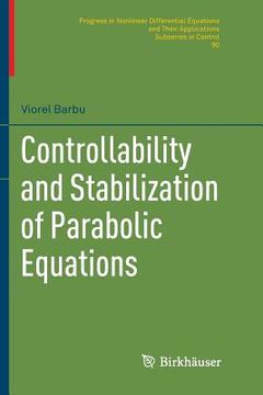 portada Controllability and Stabilization of Parabolic Equations (en Inglés)
