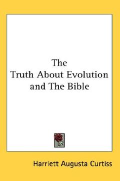 portada the truth about evolution and the bible (en Inglés)