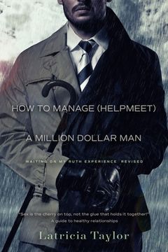 portada How to Manage a Million Dollar Man: Ruth's Experience (en Inglés)